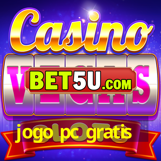 jogo pc gratis